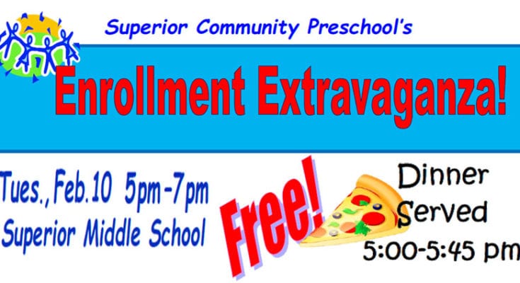 Superior Community Preschool Extravaganza - Feb. 10th, 5-7 pm at Superior Middle School